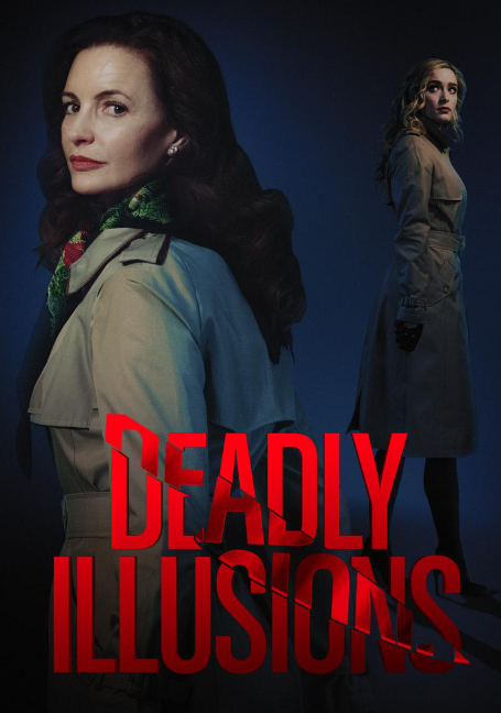 ดูหนังออนไลน์ Deadly Illusions (2021) หลอน ลวง ตาย