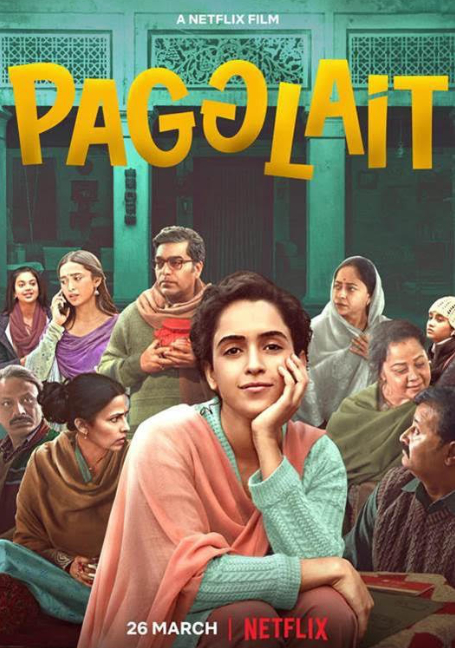 ดูหนังออนไลน์ Pagglait (2021) สาวช่างฝัน