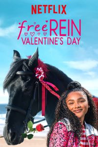 ดูหนังออนไลน์ Free Rein Valentines Day | ฟรี เรน สุขสันต์วันวาเลนไทน์ (2021) [ซับไทย]