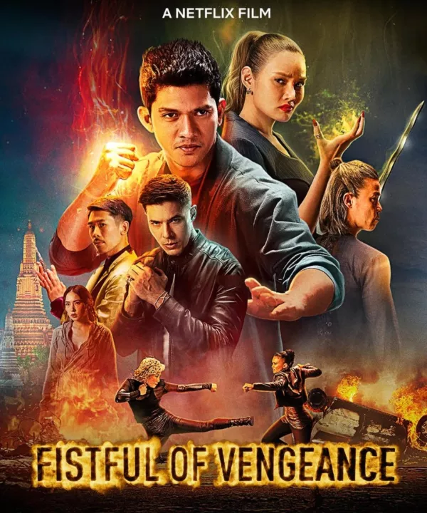 ดูหนังออนไลน์ Fistful of Vengeance กำปั้นคั่งแค้น (2022)