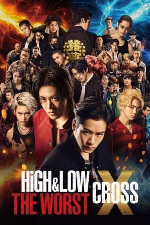 ดูหนังออนไลน์ High and Low The Worst X 2022 ซับไทย