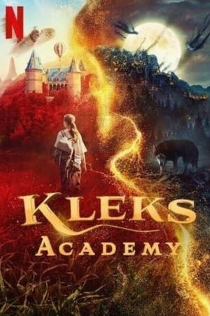 ดูหนังออนไลน์ฟรี Kleks Academy – โรงเรียนมายาคุณเคล็กซ์